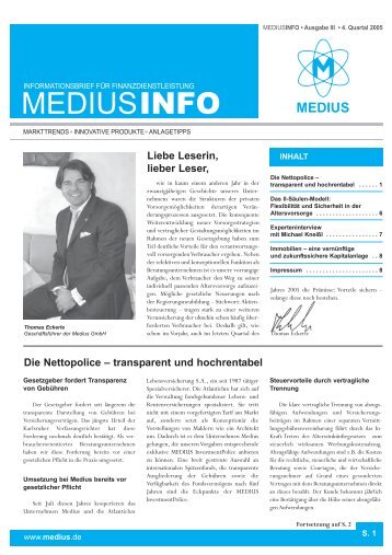 Transparent und hochrentabel - Medius GmbH