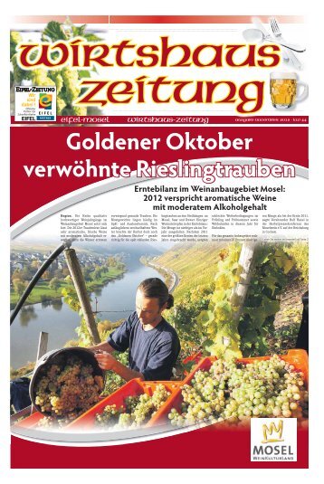 EIFEL Goldener Oktober verwöhnte Rieslingtrauben ... - Burghof Daun