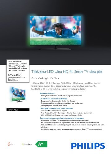 Philips 7800 series TÃ©lÃ©viseur LED Ultra HD 4K Smart TV ultra-plat - Fiche Produit - FRA
