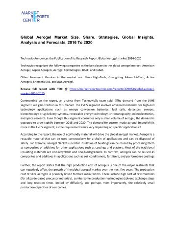 Aerogel Market Size, Share, Analysis and Forecasts, 2016 To 2020