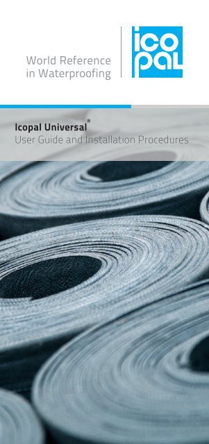 Icopal Universal User Guide and Installation Procedures