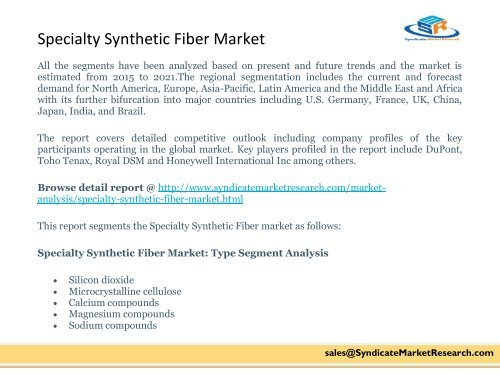 Specialty Synthetic Fiber Market