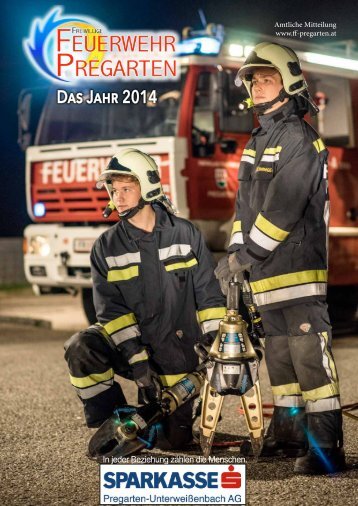 Jahresbericht 2014 - Freiwillige Feuerwehr Pregarten