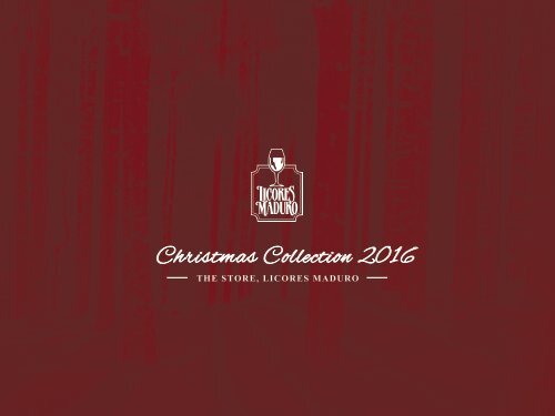 CHRISTMAS CATALOG  LICORES MADURO 2016