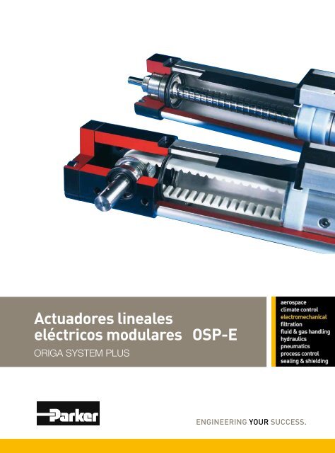 Actuadores lineales eléctricos modulares OSP-E - parker-origa.com