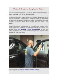 3 Factors To Consider For Tinting Your Car Windows