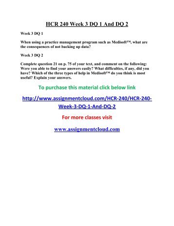 hcr 240 wk 3 checkpoint file maintenance in medisoft Human pathophysiology (hcr240) 4 credits notes: class 20765 meets at ls 108 tuesdays/thursdays from aug 21 to sep 25, 2018 from 1:00pm - 3:00pm. hcr 240 wk 3 checkpoint file maintenance in medisoft Human pathophysiology (hcr240) 4 credits notes: class 20765 meets at ls 108 tuesdays/thursdays from aug 21 to sep 25, 2018 from 1:00pm - 3:00pm.