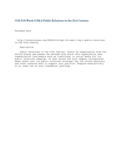 CGD 318 Week 5 DQ 2 Public Relations in the 21st Century