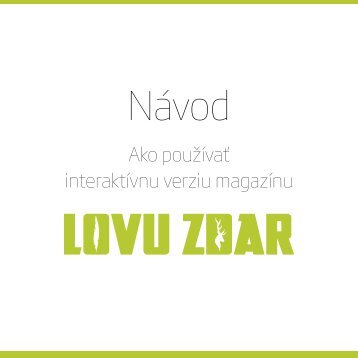 Návod - Ako používať interaktívnu verziu magazínu LOVU ZDAR