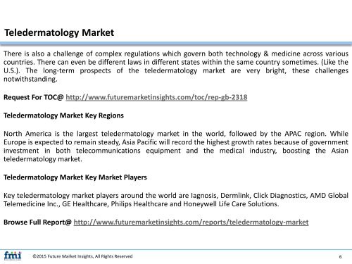 Teledermatology Market size and Key Trends in terms of volume and value 2016-2026	