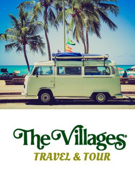The Villages Travel and Tour Magazine
