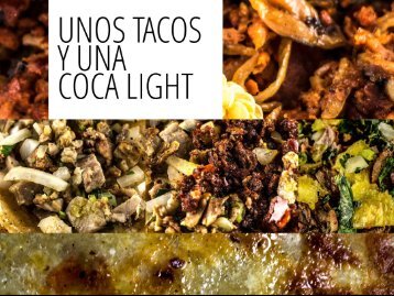 Unos Tacos y una Coca-Light