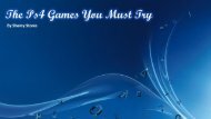 The Ps4 Games You Must Try