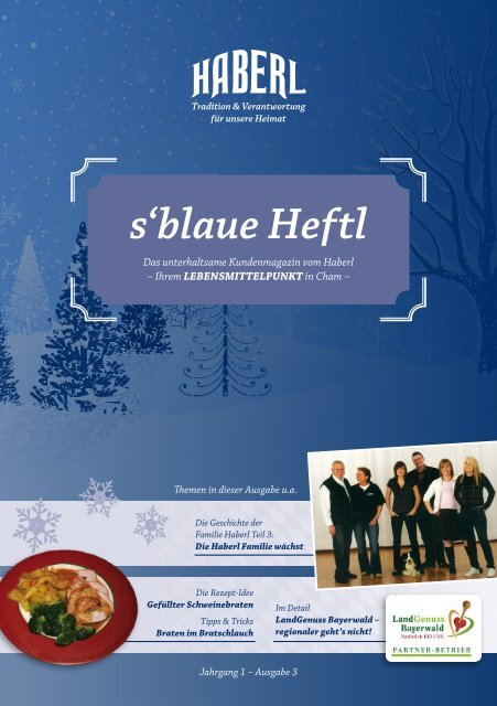 s‘blaue Heftl - Haberl Kundenmagazin Ausgabe 3 / 07.12.2016