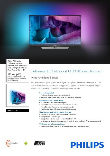 Philips 7000 series T&eacute;l&eacute;viseur UHD 4K ultra-plat avec Android&trade; - Fiche Produit - FRA