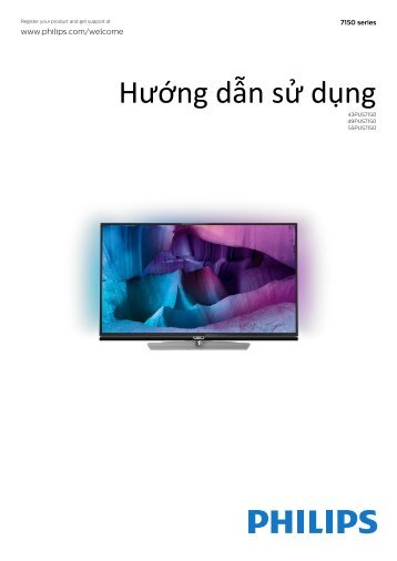 Philips 7000 series TÃ©lÃ©viseur UHD 4K ultra-plat avec Androidâ¢ - Mode dâemploi - VIE