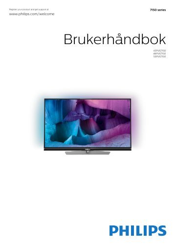 Philips 7000 series TÃ©lÃ©viseur UHD 4K ultra-plat avec Androidâ¢ - Mode dâemploi - NOR