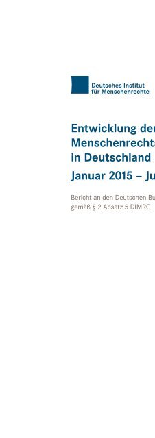 Entwicklung der Menschenrechtssituation in Deutschland Januar 2015 – Juni 2016