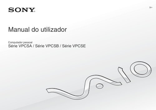 Sony VPCSA3M9E - VPCSA3M9E Istruzioni per l'uso Portoghese