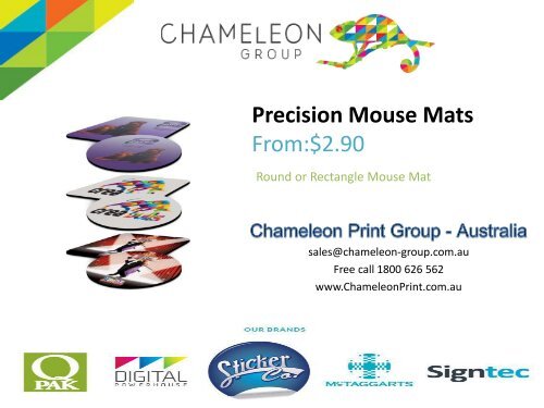 Precision Mouse Mats - Chameleon Print Group