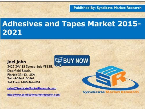 Adhesives and Tapes Market