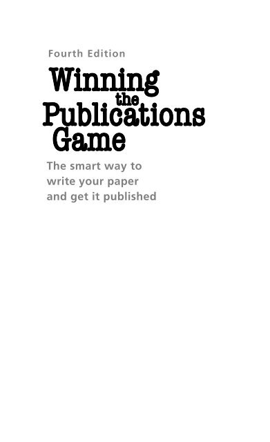 Winning the Publications Game - 4th Edition (2016)