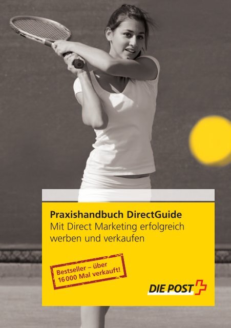 Praxishandbuch DirectGuide - Die Schweizerische Post