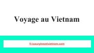 Agence de Voyage Vietnam | Voyage au Vietnam