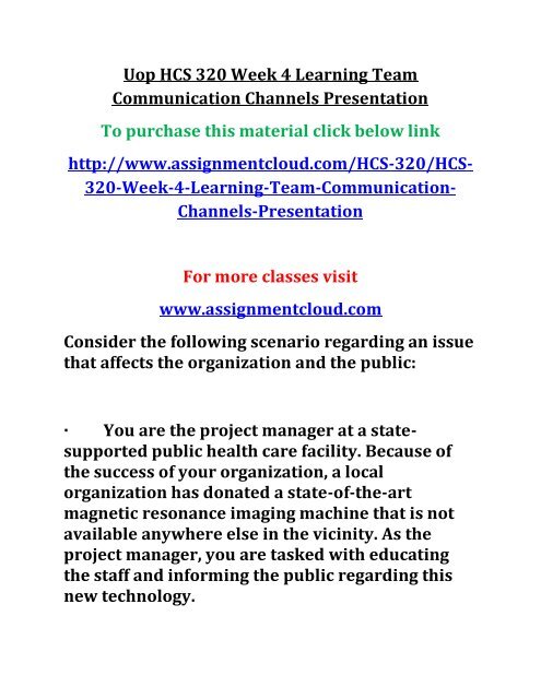 UOP HCS 320 Week 4 Learning Team Communication Channels Presentation