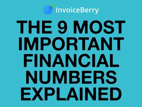 The 9 Most Important Financial Numbers Explained