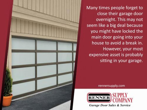 Top Reasons Why You Shouldn’t Leave Your Garage Doors Open Overnight