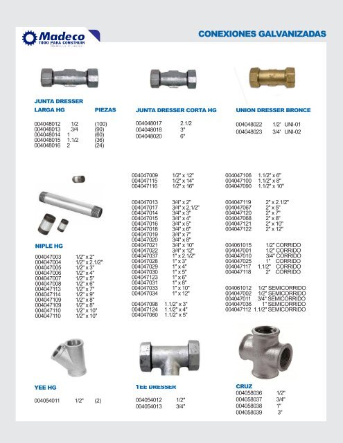 Catálogo Madeco: Conexiones Galvanizadas - Llaves de Bola y Paso - Teflon