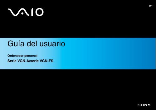 Sony VGN-FS215E - VGN-FS215E Istruzioni per l'uso Spagnolo