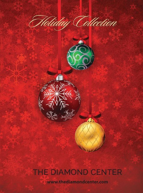 The Diamond Center (WI) 20pg Holiday Collection Catalog 2016 Happy Holidays