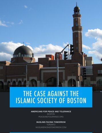 THE CASE AGAINST THE ISLAMIC SOCIETY OF BOSTON