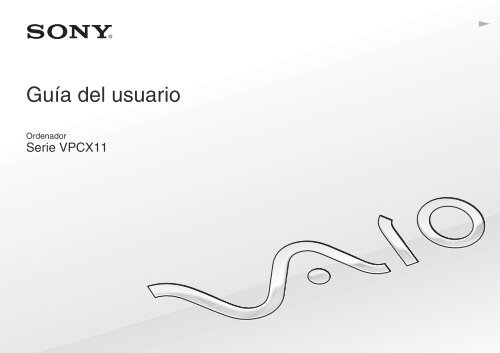 Sony VPCX11Z6E - VPCX11Z6E Istruzioni per l'uso Spagnolo