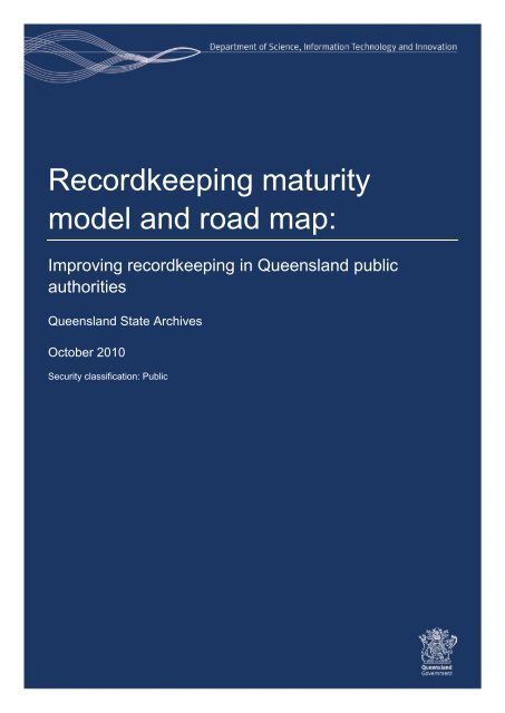 Recordkeeping maturity model and road map