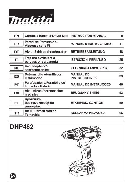 Makita Perceuse visseuse &agrave; percussion 18 V Li-Ion &Oslash; 13 mm (Machine seule) - DHP482Z - Notice