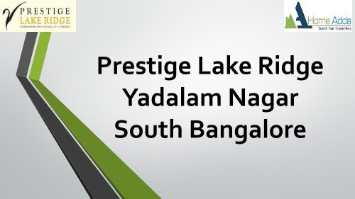Prestige Lake Ridge