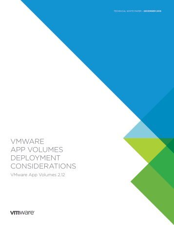 VMWARE APP VOLUMES DEPLOYMENT CONSIDERATIONS