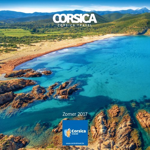 Brochure Corsica zomer 2017 - CORSICA TRAVEL