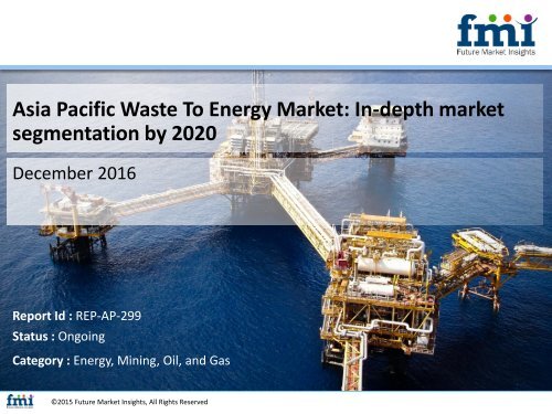 Asia Pacific Waste To Energy Market