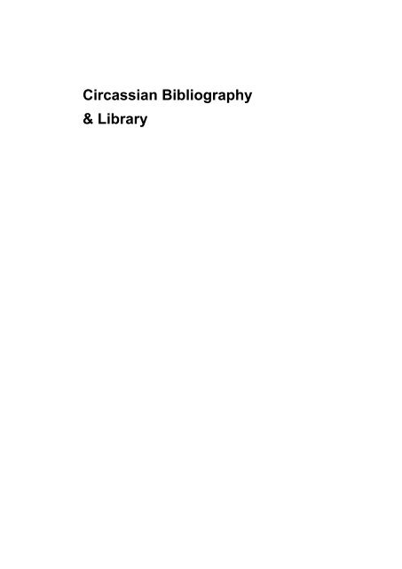 Circassian Bibliography & Library - Circassian World