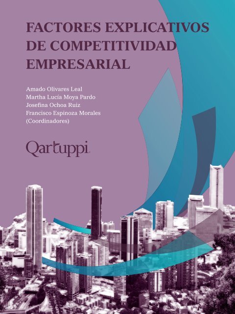 Noviembre, 2016, Libro: "Factores explicativos de Competitividad Empresarial".