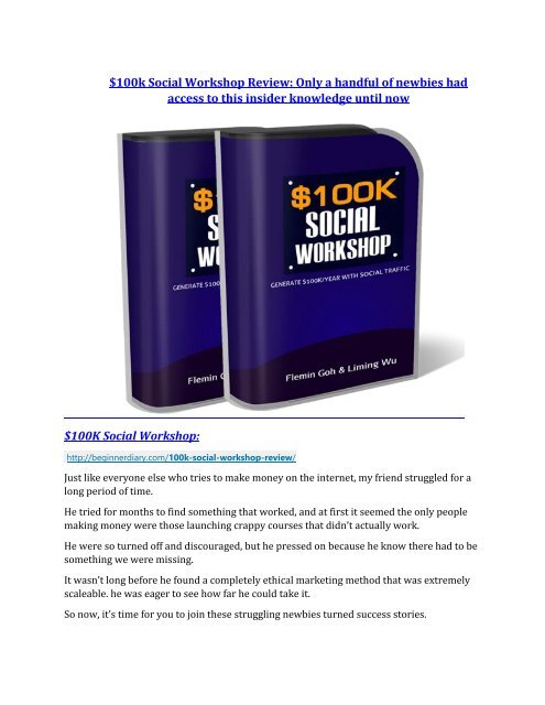 $100k Social Workshop REVIEW - DEMO of $100k Social Workshop 