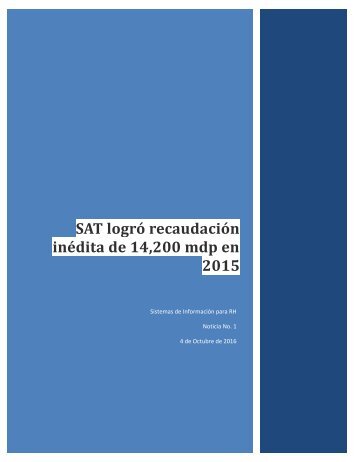 SAT logró recaudación inédita de 14%2c200 mdp en 2015