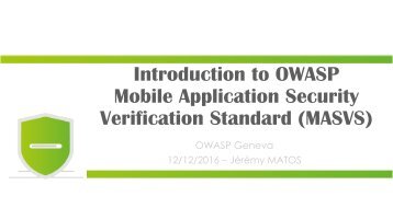 Introduction to OWASP Mobile Application Security Verification Standard (MASVS)