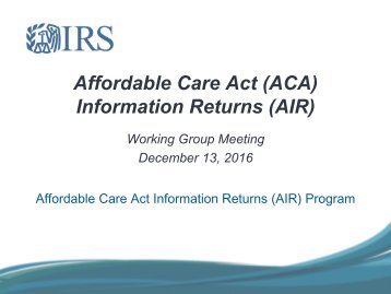 Affordable Care Act (ACA) Information Returns (AIR)