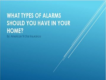 What Types of Alarms Should You Have In Your Home