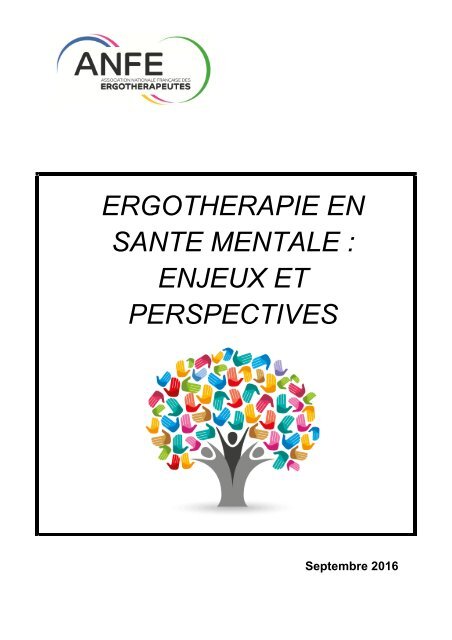 ERGOTHERAPIE EN SANTE MENTALE  ENJEUX ET PERSPECTIVES